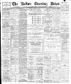 Bolton Evening News Monday 10 February 1896 Page 1