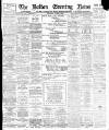 Bolton Evening News Wednesday 11 March 1896 Page 1