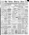 Bolton Evening News Saturday 14 March 1896 Page 1