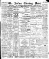 Bolton Evening News Tuesday 24 March 1896 Page 1