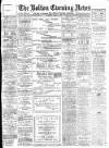 Bolton Evening News Monday 06 April 1896 Page 1