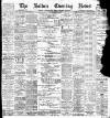 Bolton Evening News Friday 24 April 1896 Page 1