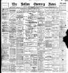 Bolton Evening News Monday 11 May 1896 Page 1