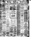 Bolton Evening News Wednesday 02 September 1896 Page 1
