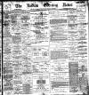 Bolton Evening News Wednesday 09 December 1896 Page 1