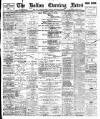 Bolton Evening News Saturday 03 April 1897 Page 1