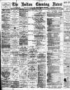 Bolton Evening News Saturday 01 May 1897 Page 1
