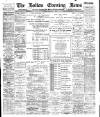 Bolton Evening News Tuesday 04 January 1898 Page 1