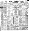 Bolton Evening News Wednesday 05 January 1898 Page 1