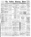 Bolton Evening News Tuesday 18 January 1898 Page 1