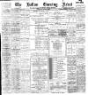 Bolton Evening News Wednesday 19 January 1898 Page 1
