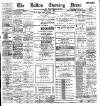 Bolton Evening News Friday 01 April 1898 Page 1