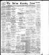 Bolton Evening News Thursday 03 November 1898 Page 1