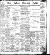 Bolton Evening News Thursday 10 November 1898 Page 1