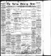 Bolton Evening News Friday 11 November 1898 Page 1