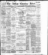 Bolton Evening News Thursday 01 December 1898 Page 1
