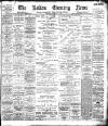 Bolton Evening News Thursday 15 December 1898 Page 1