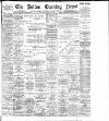 Bolton Evening News Saturday 14 January 1899 Page 1