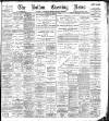 Bolton Evening News Thursday 02 February 1899 Page 1
