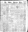 Bolton Evening News Wednesday 01 March 1899 Page 1