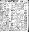 Bolton Evening News Saturday 01 April 1899 Page 1