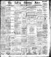Bolton Evening News Thursday 27 April 1899 Page 1