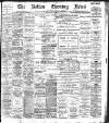 Bolton Evening News Friday 05 May 1899 Page 1