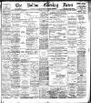 Bolton Evening News Saturday 20 May 1899 Page 1
