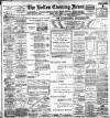 Bolton Evening News Monday 09 April 1900 Page 1