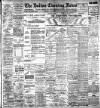 Bolton Evening News Monday 14 May 1900 Page 1
