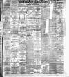 Bolton Evening News Saturday 30 June 1900 Page 1