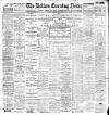 Bolton Evening News Wednesday 12 September 1900 Page 1