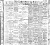 Bolton Evening News Monday 23 September 1901 Page 1