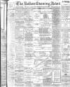 Bolton Evening News Thursday 07 November 1901 Page 1
