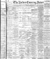Bolton Evening News Tuesday 14 January 1902 Page 1