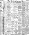 Bolton Evening News Saturday 05 April 1902 Page 1