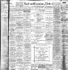 Bolton Evening News Thursday 19 June 1902 Page 1