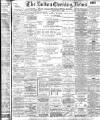 Bolton Evening News Friday 11 July 1902 Page 1