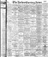Bolton Evening News Tuesday 23 September 1902 Page 1