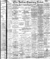 Bolton Evening News Wednesday 19 November 1902 Page 1
