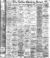 Bolton Evening News Saturday 14 February 1903 Page 1