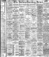 Bolton Evening News Saturday 07 March 1903 Page 1