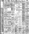 Bolton Evening News Thursday 12 March 1903 Page 1