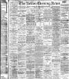 Bolton Evening News Monday 13 April 1903 Page 1