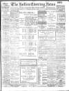 Bolton Evening News Saturday 09 January 1904 Page 1