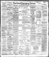 Bolton Evening News Wednesday 27 April 1904 Page 1