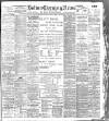 Bolton Evening News Monday 11 July 1904 Page 1