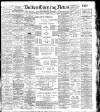 Bolton Evening News Friday 14 October 1904 Page 1