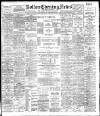 Bolton Evening News Thursday 27 October 1904 Page 1