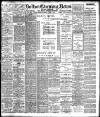 Bolton Evening News Thursday 08 June 1905 Page 1